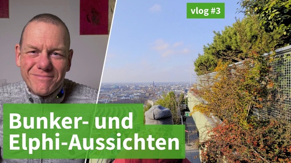 #3: Timelapse vom Grünen Bunker und Elphi in Hamburg